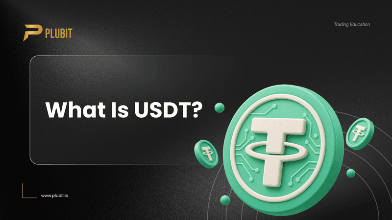 What Is USDT?