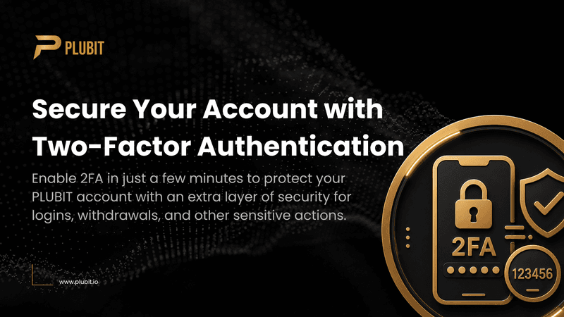 How to Enable Two-Factor Authentication (2FA) on PLUBIT Exchange